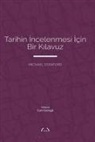 Michael Stanford - Tarihin Incelenmesi Icin Bir Kilavuz