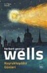 Herbert George Wells - Kuyrukluyildiz Günleri