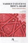 Ismail Fenni Ertugrul - Vahdet-i Vücud ve Ibnül-Arabi