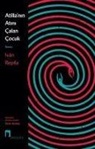 Ivan Repila - Atillanin Atini Calan Cocuk