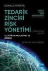 Donald Waters - Tedarik Zinciri Risk Yönetimi