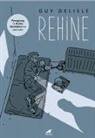 Guy Delisle - Rehine
