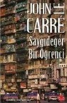 John Le Carre - Saygideger Bir Ögrenci