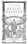 Marcus Tullius Cicero - Devlet Üzerine