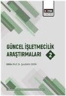Serafettin Sevim - Güncel Isletmecilik Arastirmalari 2