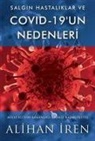 Alihan Iren - Salgin Hastaliklar ve Covid 19un Nedenleri