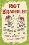 Mary Amato - Riot Biraderler 2 - T&uuml;k&uuml;r&uuml;kl&uuml; ve Tehlikeli
