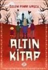 Özlem Pinar Ivascu - Altin Kitap