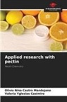 Olivio Nino Castro Mandujano, Valeria Yglesias Casimiro - Applied research with pectin