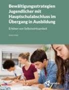 Renée März - Bewältigungsstrategien Jugendlicher mit Hauptschulabschluss im Übergang in Ausbildung