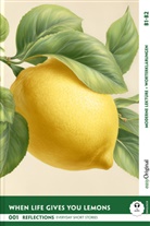 Mabel Kemp, EasyOriginal Verlag, Frank, Ilya Frank, EasyOriginal Verlag - When Life Gives You Lemons - Reflections: 10 Everyday Short Stories vol. 001 - B1-B2 (+ Audio-Online), m. 1 Audio, m. 1 Audio