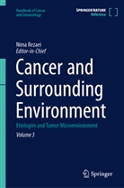 Nima Rezaei - Cancer and Surrounding Environment
