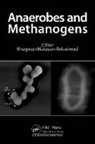Bhagwan Narayan Rekadwad - Anaerobes and Methanogenes