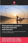 Daniel Nicolás Flores Cevallos, Karla Lissette Flores Cevallos, Carlos Ernesto Flores Tapia - Pensamento social e transformações estruturais