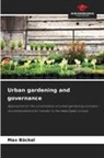 Max Böckel - Urban gardening and governance