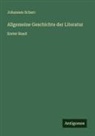 Johannes Scherr - Allgemeine Geschichte der Literatur