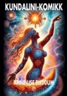 Anne-Lise Fleddum - Kundalini-komikk