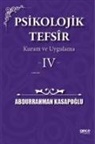 Abdurrahman Kasapoglu - Psikolojik Tefsir Kuram ve Uygulama 4