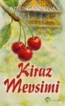 Aysel Gasimova - Kiraz Mevsimi