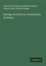 Hermann Perschmann, Wilhelm Reimann, August Rhode, Edmund Stengel - Beiträge zur Kritik der französischen Karlsepen