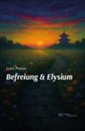 Jurij Popov - BEFREIUNG & ELYSIUM