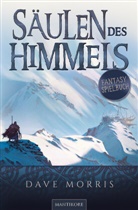Morris Dave, Dave Morris - Säulen des Himmels