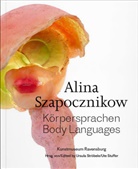 Jo Applin, Sophie Bernard, Sophie u a Bernard, Valentin Gleyze, Axel Heil, Mara Hoberman... - Alina Szapocznikow