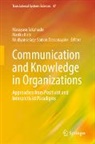 Mudiyanselage Saman Dassanayake, Mariko Kishi, Mudiyanselage Saman Dassanayake, Masayasu Takahashi - Communication and Knowledge in Organizations