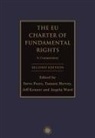 Tamara Hervey, Tamara (City Hervey, Jeff Kenner, Professor Jeff (University of Nottingham Kenner, Steve Peers, Steve (University of Essex Peers... - The EU Charter of Fundamental Rights