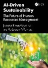 Joanna Rosak-Szyrocka, Joanna Wolniak Rosak-Szyrocka, Radosław Wolniak - Ai-Driven Sustainability