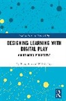 Fei Victor Lim, Fei Victor (National Institute of Education Lim, Weimin Toh - Designing Learning With Digital Play