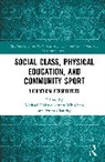 Michael (St Marys University Hobson, Michael Roy (St Marys University Hobson, Izram Chaudry, Michael Hobson, Michael Roy Hobson, Stuart Whigham - Social Class, Physical Education, and Community Sport