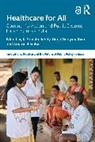 Reddy K. Srinath, Sinha Amarjeet, Girija Vaidyanathan - Healthcare for All