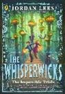 Jordan Lees, To Vivienne - The Whisperwicks: The Impossible Trials