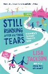 Lisa Jackson - Still Running After All These Tears