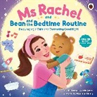 Mr Aron, Ms Rachel, Dong Monique - Ms Rachel and Bean and the Bedtime Routine