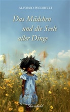 Alfonso Pecorelli - Das Mädchen und die Seele aller Dinge