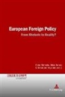 Alicia Ambos, Dieter Mahncke, Christopher Reynolds - European Foreign Policy