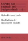 Heiko Hartmut Lesch, Manfred Maiwald - Das Problem der sukzessiven Beihilfe