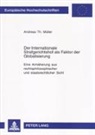 Andreas Müller - Der Internationale Strafgerichtshof als Faktor der Globalisierung