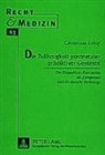 Christiane Schief, Adolf Laufs - Die Zulässigkeit postnataler prädiktiver Gentests