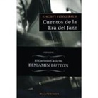 F. Scott Fitzgerald - Cuentos de la era del jazz