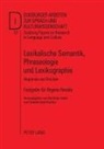 Brdar-Szabó, Rita Brdar-Szabó, Elisabeth Knipf-Komlósi - Lexikalische Semantik, Phraseologie und Lexikographie