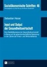 Sebastian Hesse, Werner Sesselmeier - Input und Output der Gesundheitswirtschaft