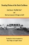 Joseph O. Aimone, Olga E. Rojer - Founding Fictions of the Dutch Caribbean