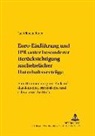 Jan Ritter, Erik Jayme - Euro-Einführung und IPR unter besonderer Berücksichtigung nachehelicher Unterhaltsverträge