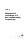 Felix Brosius, Gerold Krause-Junk - Internationaler Steuerwettbewerb und Koordination der Steuersysteme