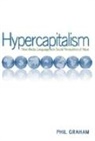 Phil Graham, Steve Jones - Hypercapitalism