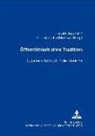 Heppner, Harald Heppner, Rumjana Preshlenova - Öffentlichkeit ohne Tradition