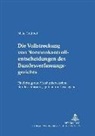 Malte Graßhof, Eckart Klein - Die Vollstreckung von Normenkontrollentscheidungen des Bundesverfassungsgerichts